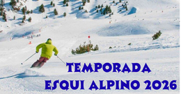 Temporada Esquí Alpino 2026